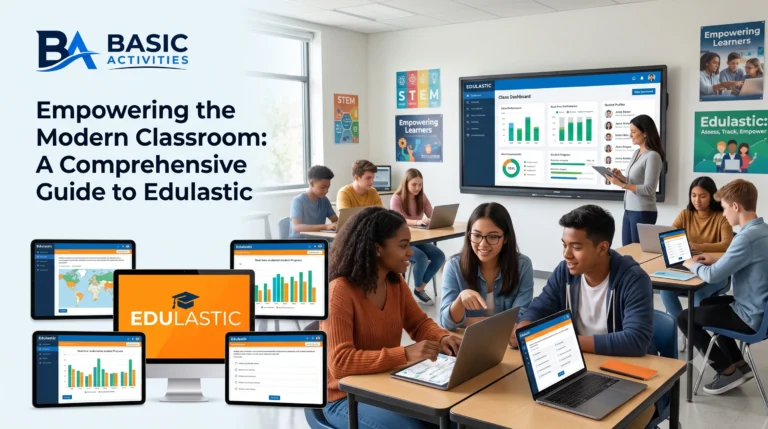 Empowering the Modern Classroom: A Comprehensive Guide to Edulastic