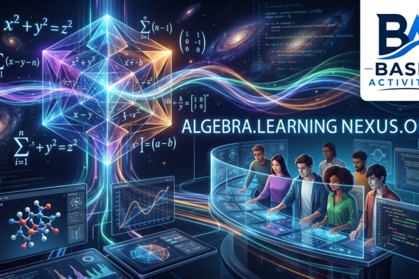 Mastering Mathematics with algebra.learning nexus.one: The Complete Guide to Next-Generation Algebra Education